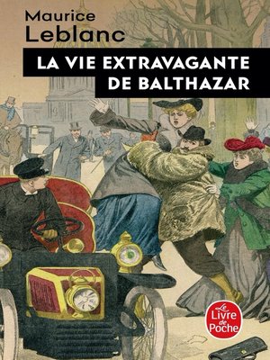 cover image of La Vie extravagante de Balthazar